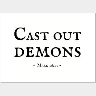 Cast out demons - Mark 16:17 Posters and Art